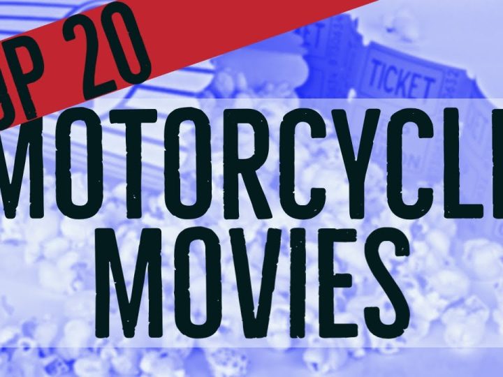 20 Best Motorcycle Movies Ever: A Must-Watch List for Adventure Enthusiasts